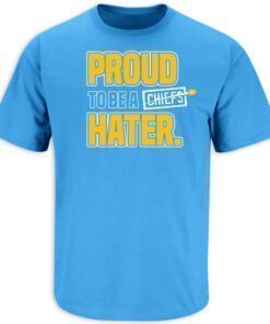 Proud to be a Chiefs Hater (Anti-Kansas City) LA Football Tee Shirt