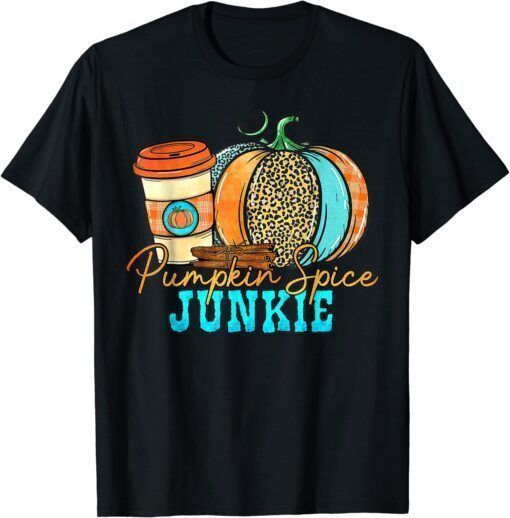 Pumpkin Spice Junkie Pumpkin Spice Latte Leopard Pumpkin Tee Shirt