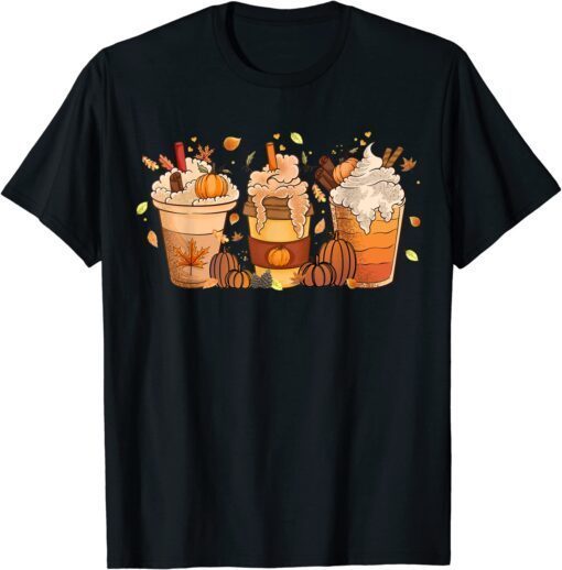 Pumpkin Spice Latte, Fall Coffee, Pumpkin Spice,Thanksgiving Tee Shirt