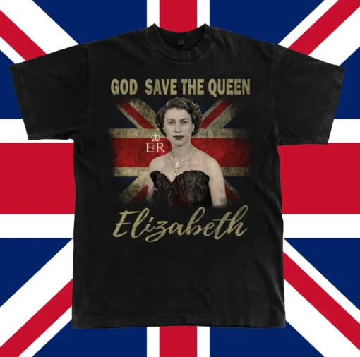 Queen Elizabeth II 1926-2022 God Save The Queen Flag Of England Tee Shirt