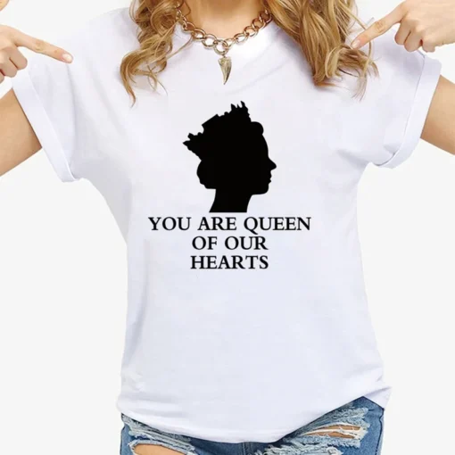 Queen Elizabeth ll 1926-2022 You Are Queen Of our Heart Tee Shirt