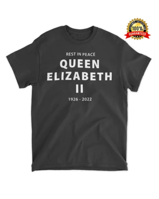 Queen Elizabeth ll Rest In Peace T-Shirt