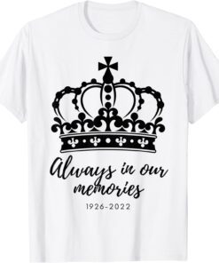 Queens 1926 - 2022 Always In Our Memories Tee Shirt