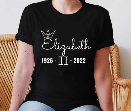 RIP Majesty The Queen Queen Elizabeth II 1926-2022 Queen Of England Tee Shirt