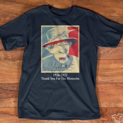 RIP Queen Elizabeth 1926-2022 Thank You For The Memories Tee Shirt