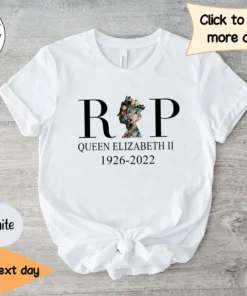 RIP Queen Elizabeth ll 1926-2022 Rest In Peace Majesty The Queen Tee Shirt