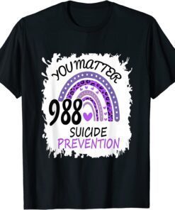 Rainbow you matter 988 suicide prevention colorful ribbon Tee Shirt