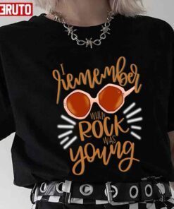 Remember Farewell Elton John When Rock Was Young Tee shirt