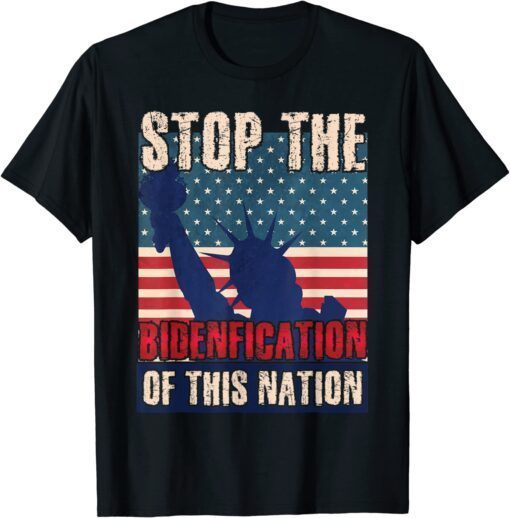 Republican Stop The Bidenfication Of This Nation Trump 2024 Tee Shirt