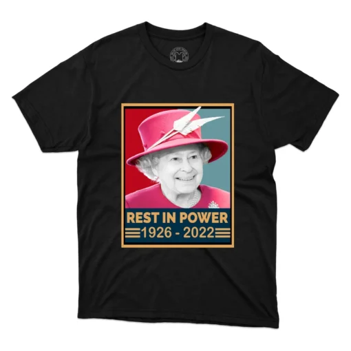 Rest In Power 1926-2022 Elizabeth Queen Tee Shirt