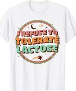 Retro I Refuse to Tolerate Lactose Tee Shirt