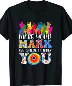 Retro Make Your Mark See Where It Takes You Dot Day 2022 Tee Shirt