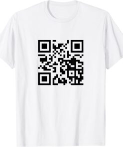 Rick Roll QR Scan Code Tee Shirt