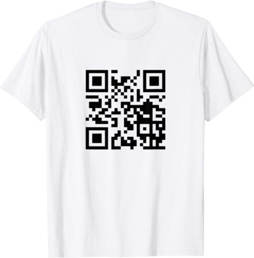 Rick Roll QR Scan Code Tee Shirt