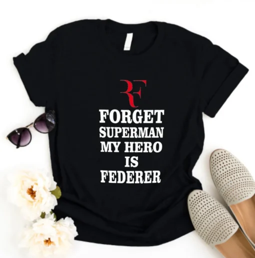 Roger Federer Superman My Hero Is Federer Tee shirt