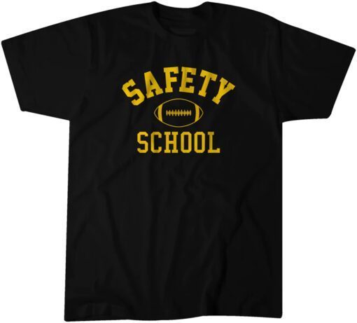 Safety School Tee Shirt