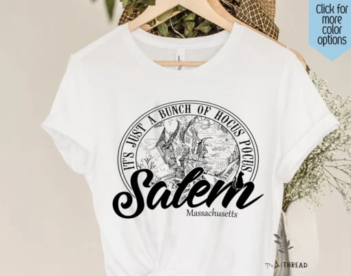 Salem Sign It's Just a Bunch of Hocus Pocus Halloween Tee Shirt