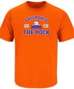 Saturdays are for the Rock Clemson Tee Shirt