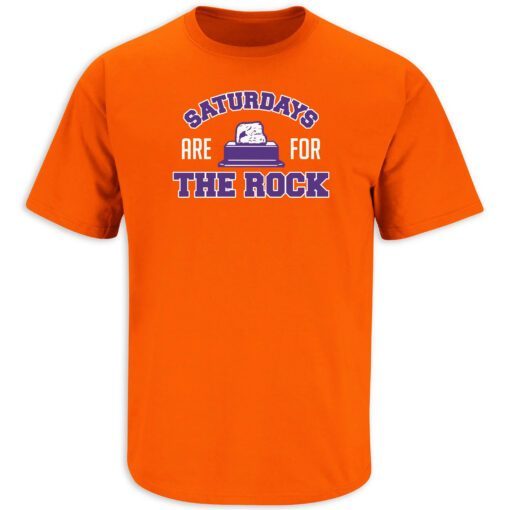 Saturdays are for the Rock Clemson Tee Shirt