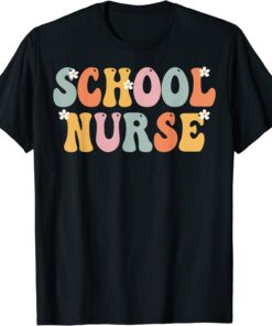 School Nurse Groovy Vintage Appreciation Day Tee Shirt