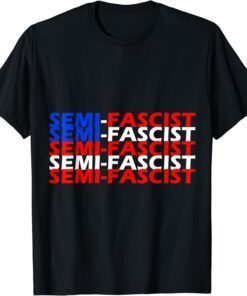 Semi-Fascist Flag Political Humor - Biden Quotes Tee Shirt