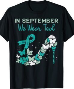 September We Wear Teal Ribbon Shoe Ovarian Cancer Awareness Tee Shirt