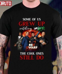 Some Of Us Grew Up Watching Red Dwarf The Cool Ones Still Do Signature Cat Memories Tee shirt