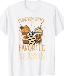 Spooky Coffees Fall Pumpkin Spice Is My Favorite Season Tee Shirt