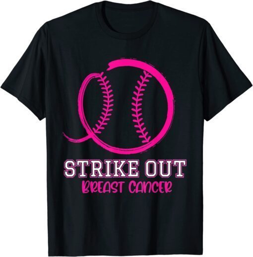 Strike Out Breast Cancer Awareness Baseball Tee Shirt