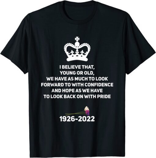The Queen of England Quotes Apparel Tee Shirt