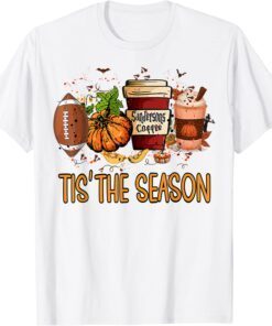 Tis The Season Pumpkin Spice Football Thanksgiving 2022 Tee Shirt