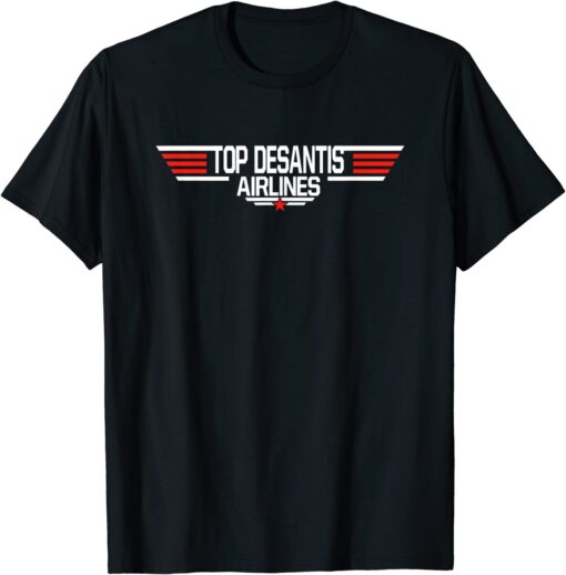 Top DeSantis Airlines Cool Political Meme Ron Tee Shirt