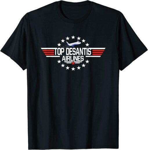 Top DeSantis Airlines Tee Shirt