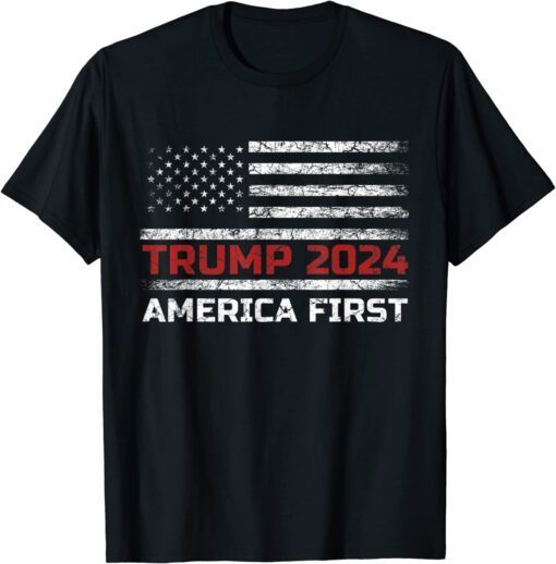 Trump 2024 America First Americafirst Pro Trump USA Flag Tee Shirt