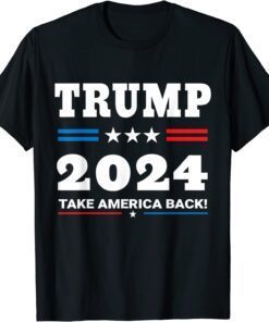 Trump 2024 Take America Back T-Shirt