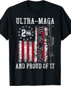 Ultra MAGA We The People Proud Republican Vintage USA Flag Tee Shirt