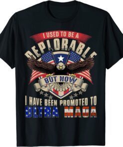 Ultra Maga Now I Have Been Promoted To Ultra Maga Classic Shirt