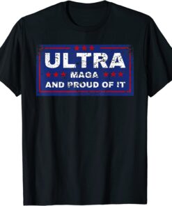 Ultra Maga, Proud Pro Trump 2024 Republican USA Tee Shirt