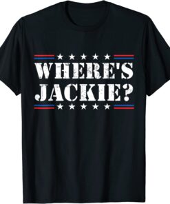 Vintage Jackie are You Here Where's Jackie Biden Political Tee Shirt