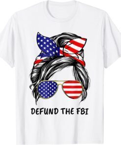 Vintage Messy Hair Bun Trump Defund The FBI American Flag Tee Shirt