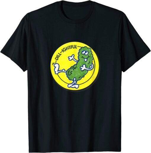 Vintage Scratch and Sniff Sticker Dill Pickle, Dill-Lightful Tee Shirt