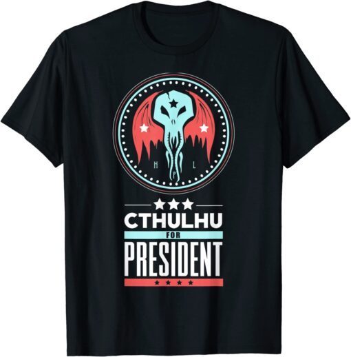 Vote Cthulhu for President Sarcastic Political Satire Tee Shirt