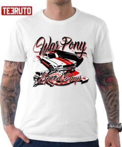 War Pony Speed Shop Mustang Tee Shirt