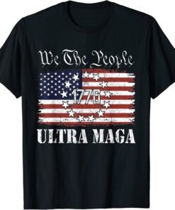 We The People 1776 American Flag Vintage Ultra Maga Classic Shirt