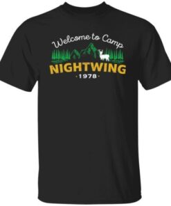 Welcome to camp nightwing 1978 Tee shirt