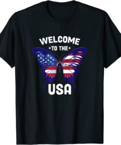 Welcome to the USA Patriotic Butterfly New American Citizen Tee Shirt