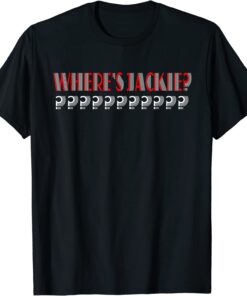 Where's Jackie? Anti-Biden Tee Shirt