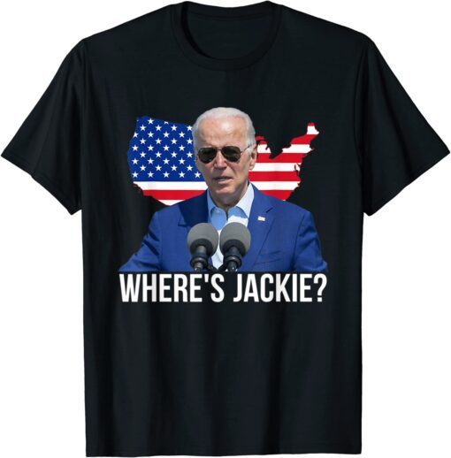 Where's Jackie? Anti-Biden Usa Flag Tee Shirt