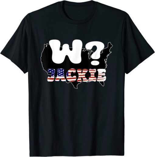 Where's Jackie Biden Tee Shirt