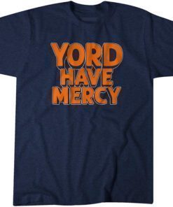 Yordan Alvarez: Yord Have Mercy Tee Shirt
